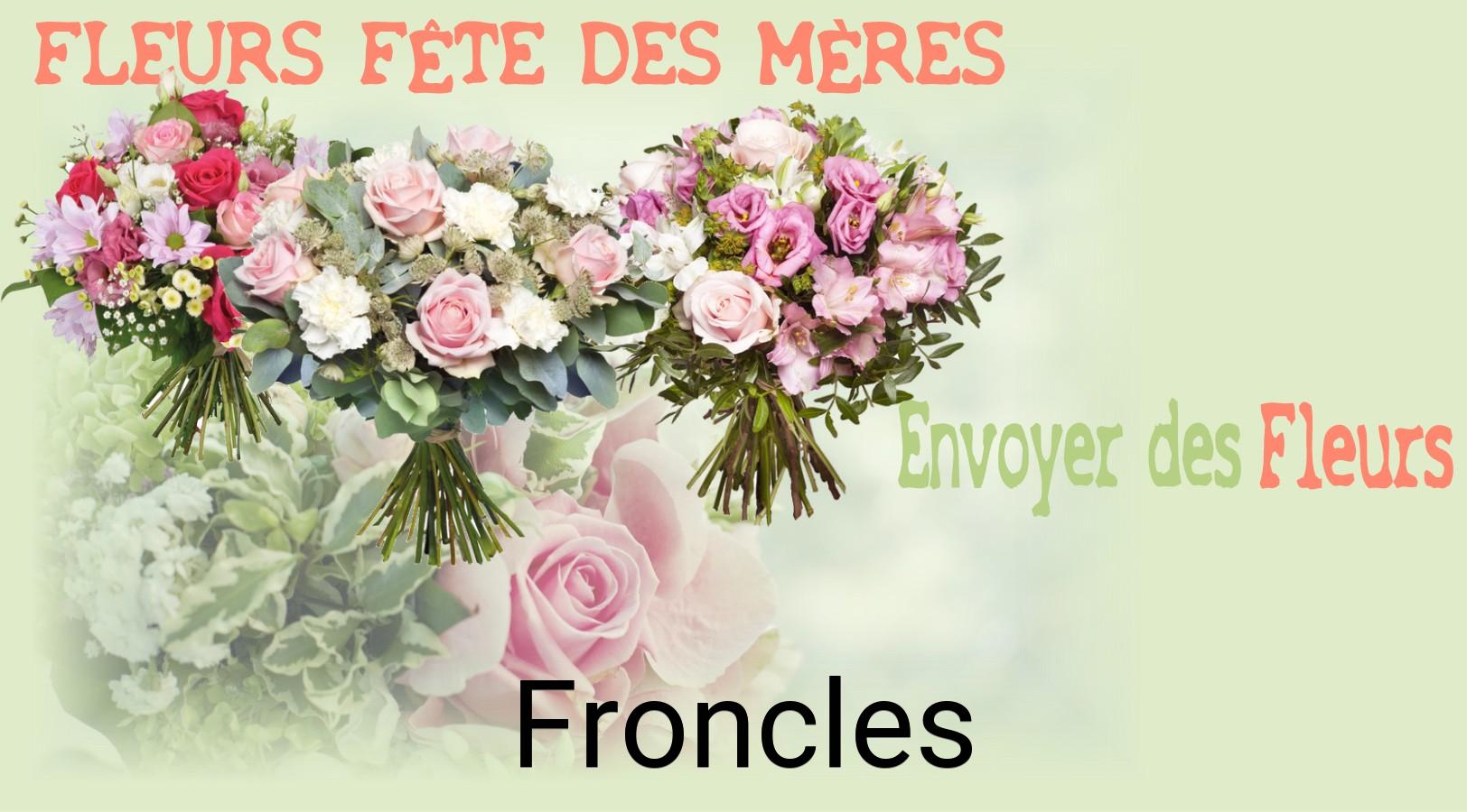 Bouquet de Fête des Mères livré à Froncles